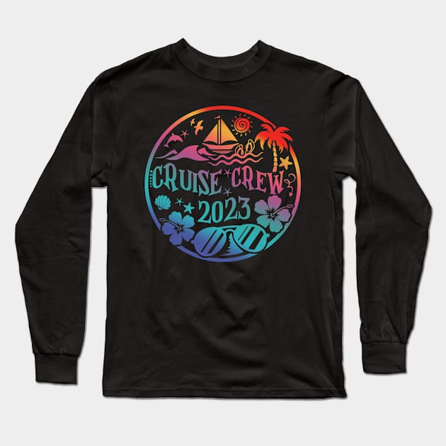 Cruise Crew 2023 Family vacation Long Sleeve T-Shirt by marisamegan8av